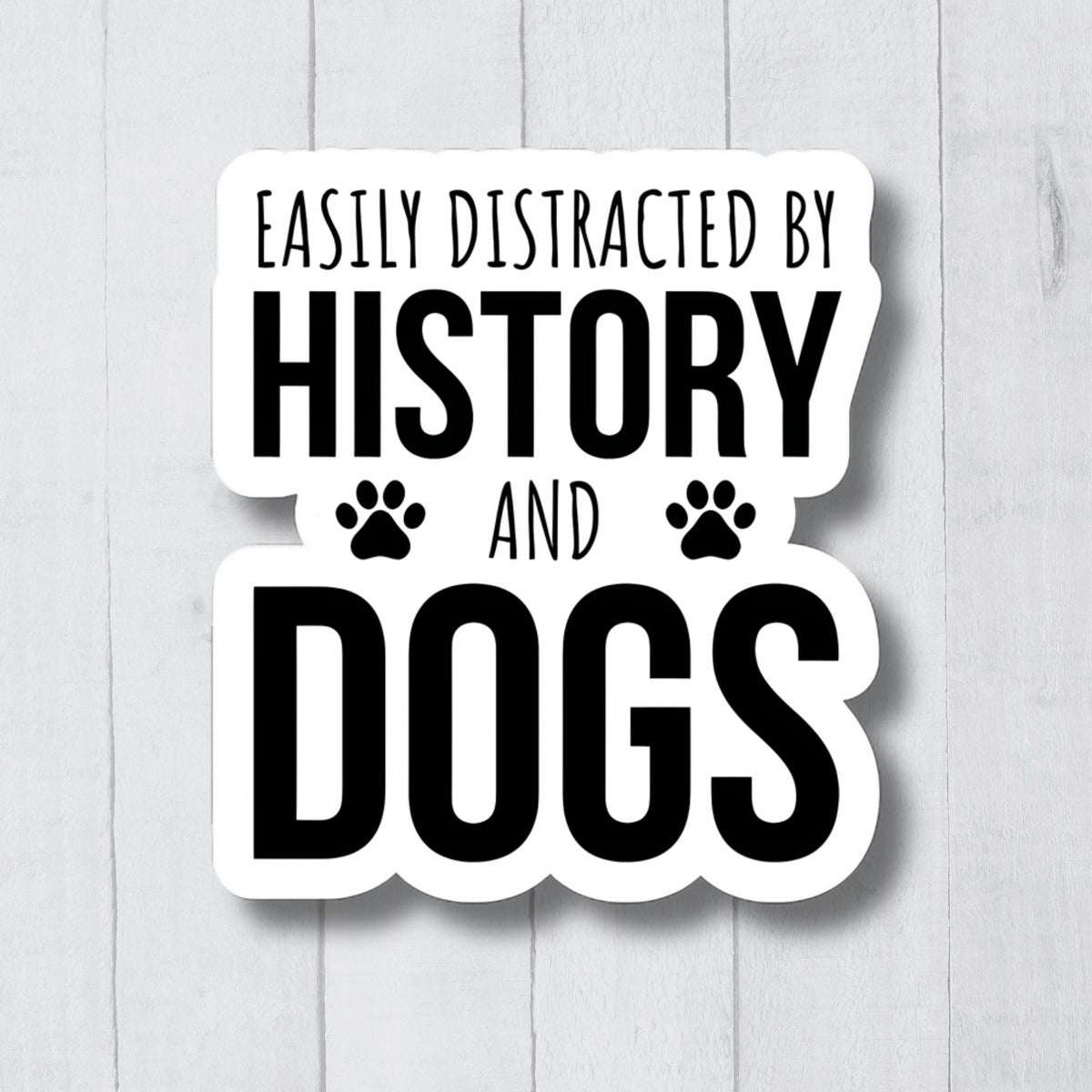 History Sticker Historian Sticker History Laptop Decals History Tumbler Stickers History Water Bottle Sticker History Teacher Stickers Graphic Tee – Premium Graphic · Top Pick For Any Outfit