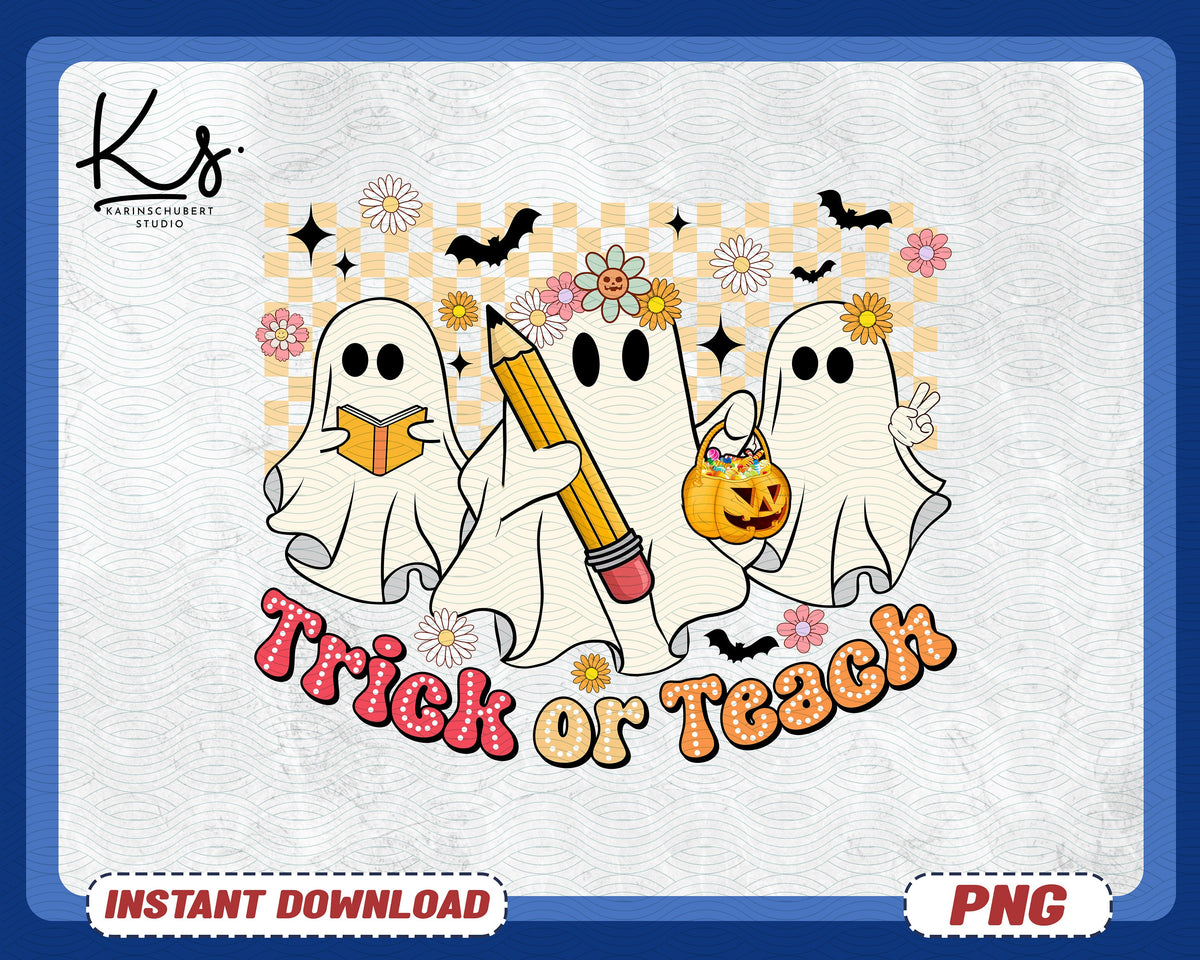 Trick or Teach Png Teacher Halloween Png Halloween Teacher Png Funny Teacher Shirt Png Ghost Teacher Pumpkin Png Spooky Teacher Png Graphic Tee – Soft Feel · Trending Graphic Apparel