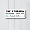 Broken Ankle Stickers Broken Ankle Gift Funny Broken Ankle Shirt Ankle Surgery Gift Broken Ankle Decals Ankle Surgery Stickers Graphic Tee – Aesthetic Look · Great Gift For Fans