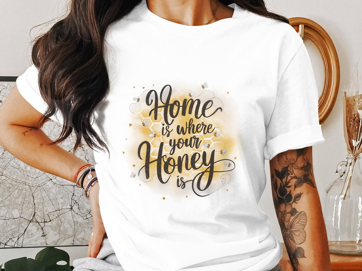 Funny Bee T Shirt for Women Ladyfit Bee Shirt Home Is Where Your Honey Is Tee Cute Bee Graphic Gift for Beekeepers Honey Lover Shirt Graphic Tee – Cozy Vibes · Perfect For Daily Wear