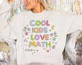 Funny Math Teacher Sweatshirt for Math Teaching Major or First Grade Teacher Cool Kids Love Math Silly Adorable Y2k Aesthetic Teacher Gift Sweatshirt – Soft Feel · Perfect For Daily Wear