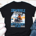 Snowmobile Riding Is My Retirement Plan Shirt Snowmobile Life Shirt Snow Mobile Riders Shirt Snowmobiling Lovers Shirt Snowmobiler Shirt Graphic Tee – Easygoing Wear · Top Pick For Any Outfit