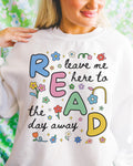 Colorful Bookish Sweatshirt Book Lover Gift Idea Crewneck with Flowers for Bookworm Who Loves Daisies Romance Reader Reading Teacher Gift Sweatshirt – Easygoing Wear · Top Pick For Any Outfit