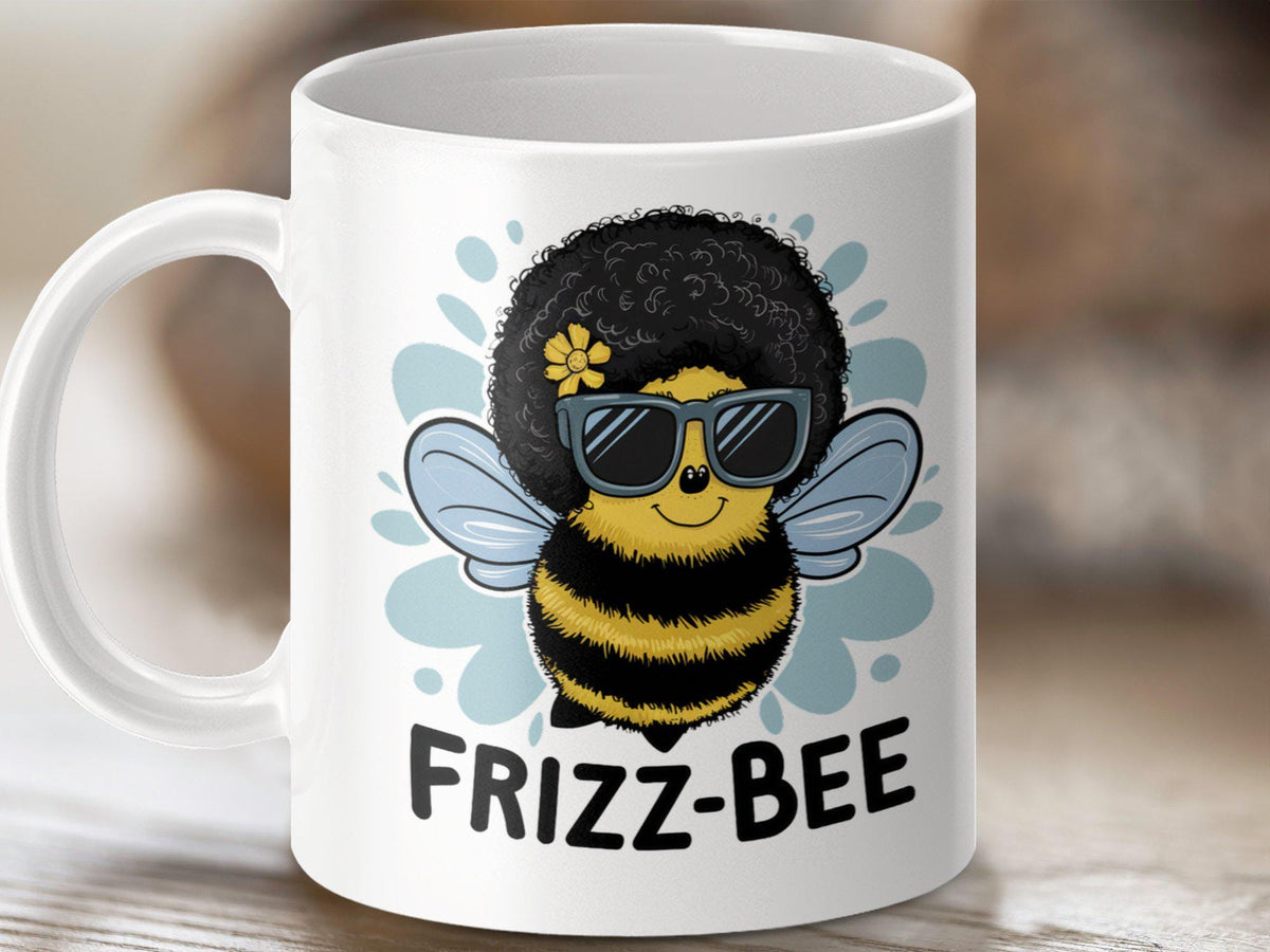 Coffee Mug with Funny Bee Design Bee Tea Mug Bee Gift Idea FrizzBee Cute Mug Afro Bee Coffee Mug Unique Bee Themed Mug Graphic Tee – Feel-Good Design · High-Quality Print