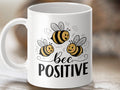 Coffee Mug with Funny Bee Design Bee Tea Mug Bee Gift Idea Bee Positive Mug Cute Bee Mug Inspirational Mug Bee Lover Mug Graphic Tee – Aesthetic Look · Perfect For Daily Wear