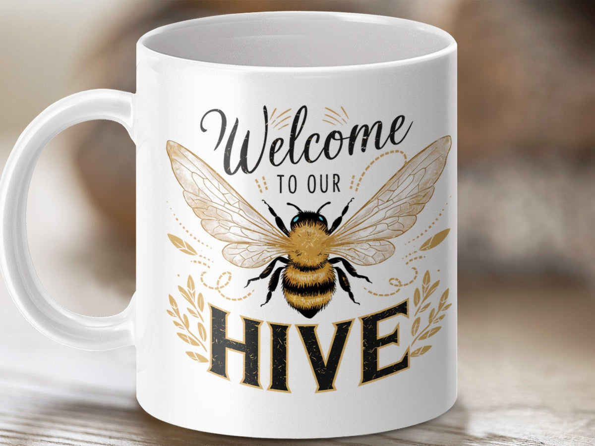 Coffee Mug with Funny Bee Design Welcome to Our Hive Mug Bee Tea Mug Bee Gift Idea Cute Bee Mug for Home Bee Lovers Gift Graphic Tee – Soft Feel · Perfect For Daily Wear