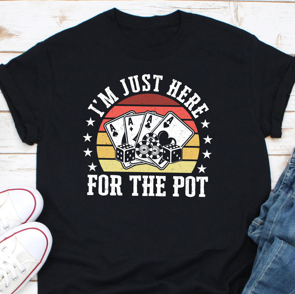Funny Poker Attire Show Your Playful Side with the I39m Just Here For The Pot T Shirt Funny Poker Shirts Gambling Shirt Poker Gift Graphic Tee – Warm & Stylish · Top Pick For Any Outfit