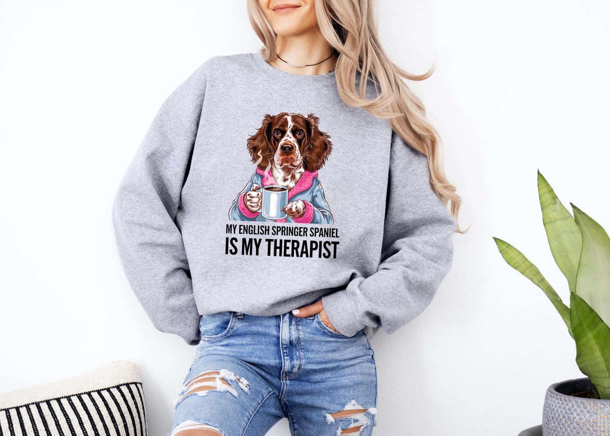 Funny Dog Sweatshirt My English Springer Spaniel Is My Therapist Dog Drinking Coffee Sweatshirt Cute Pet Lover Gift Sweatshirt – Easygoing Wear · Trending Graphic Apparel