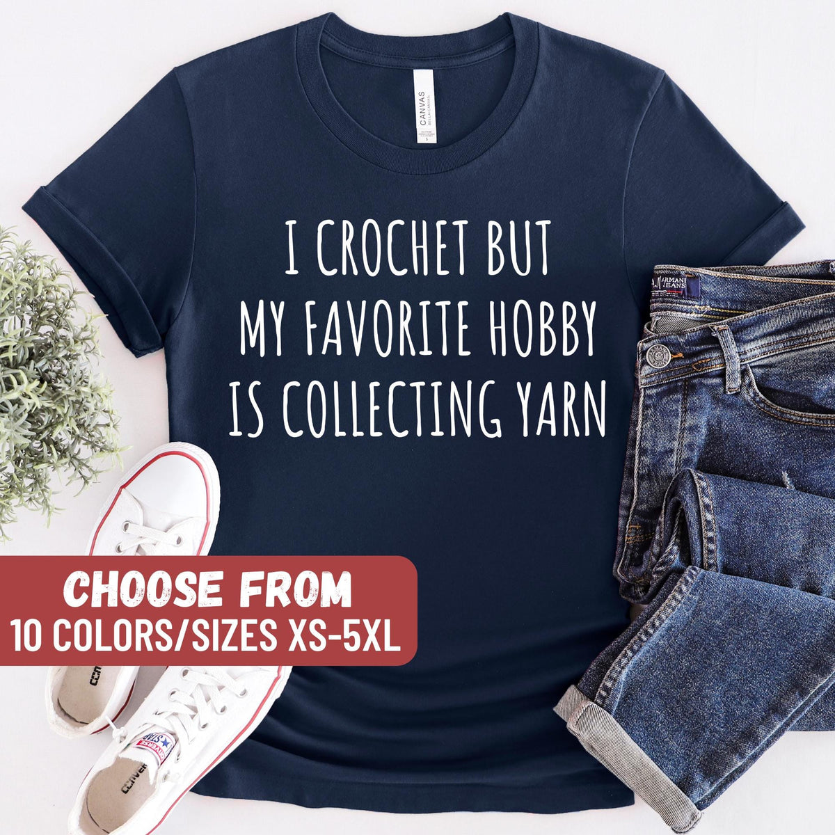 Funny Crochet Shirts Crocheting Gifts Crochet Tees Crocheter Outfit Crochet Lover Shirt Knitting Gifts For Mom Knitting Shirt Graphic Tee – Easygoing Wear · Perfect For Daily Wear