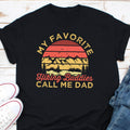 My Favourite Hiking Buddies Call Me Dad Shirt Hiking Dad Shirt Hiking Gift Hiking Lover Dad TshirtFather39s Day TshirtCall Me Dad Shirt Graphic Tee – Easygoing Wear · High-Quality Print