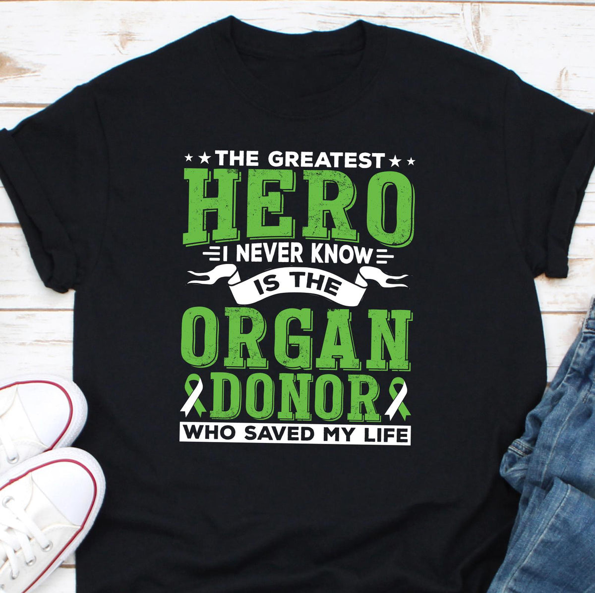 The Greatest Hero I Never Knew is The Organ Donor Shirt Organ Donation Awareness Shirt Transplant Survivor Shirt Life Saving Shirt Graphic Tee – Premium Graphic · Perfect For Daily Wear