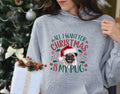 Xmas Hoodie Christmas Hoody for Dog Lover Dog Gifts All I Want for Christmas Is My Pug Funny Holiday Sweatshirt Hoodie – Fan Favorite · Trending Graphic Apparel