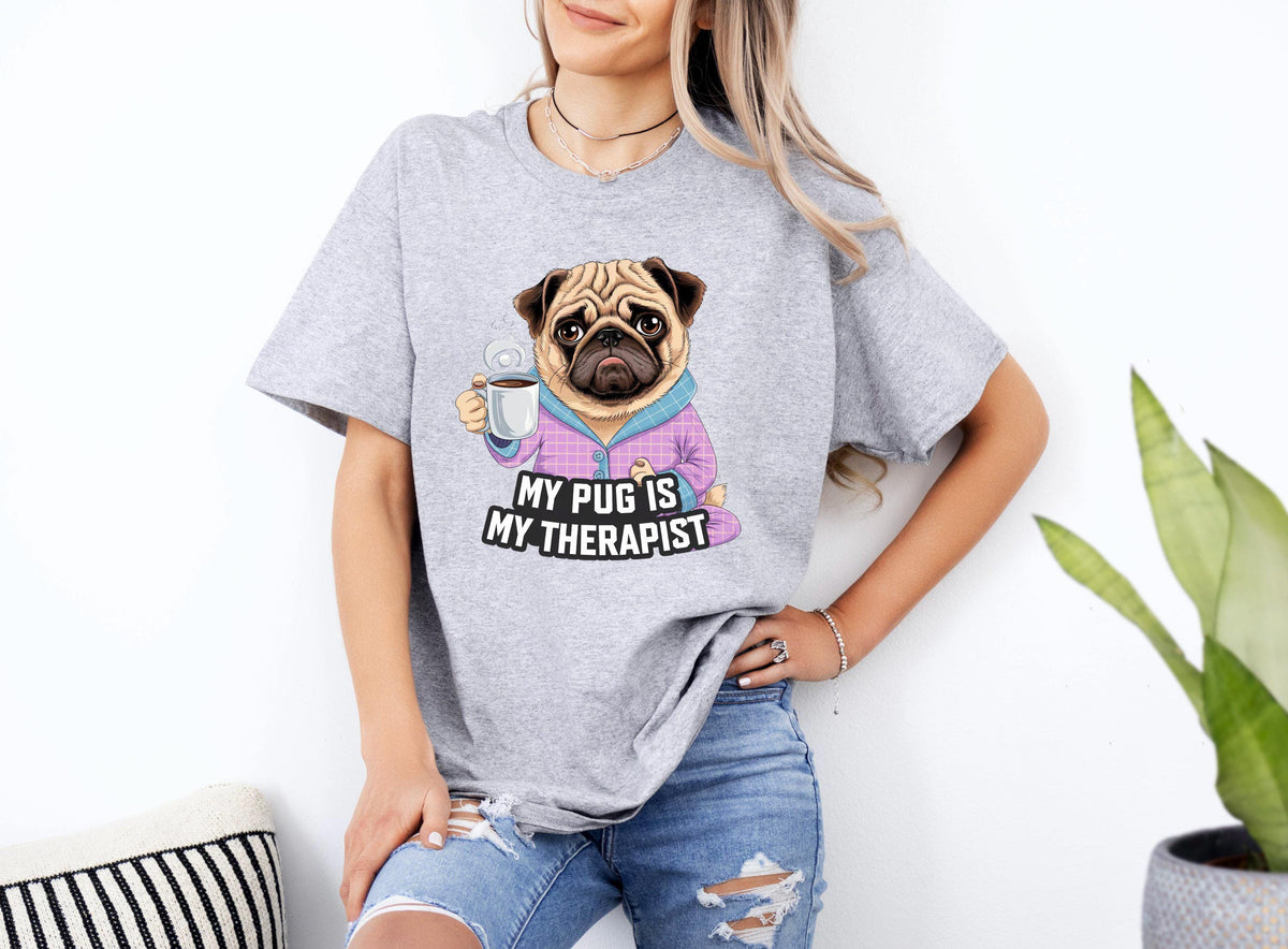 Funny Dog Therapist TShirt Christmas Birthday Gift My Pug Is My Therapist Shirt Cute Dog Lover TShirt Unique Pet Lover Tee Graphic Tee – Warm & Stylish · High-Quality Print