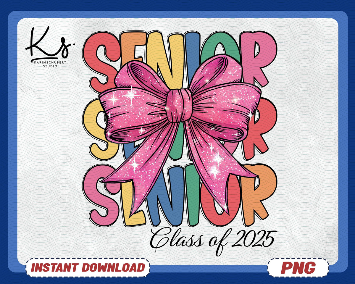 Senior Class Of 2025 Png Senior Mom 2025 Png Senior 2025 Png Graduation 2025 Png Senior 2025 Shirt Senior Mom Png Graduation Shirt Png Graphic Tee – Easygoing Wear · Top Pick For Any Outfit