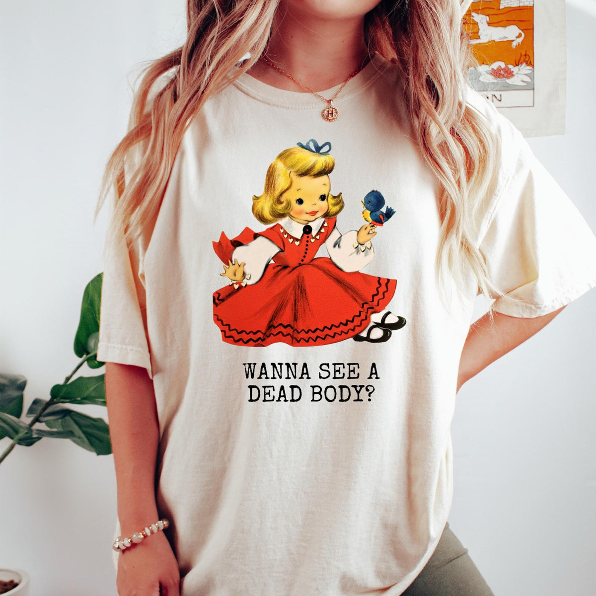 Comfort Colors Wanna See A Dead Body Shirt True Crime Shirt True Crime Junkie Shirt Crime Show Fan Shirt Crime Show Lover Graphic Tee – Feel-Good Design · High-Quality Print