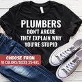 Funny Plumber Shirt Plumbing Shirt Plumber Tees Plumber Gift Plumber Appreciation Plumbing Gift Plumber Retirement Shirt Graphic Tee – Soft Feel · Must-Have Style