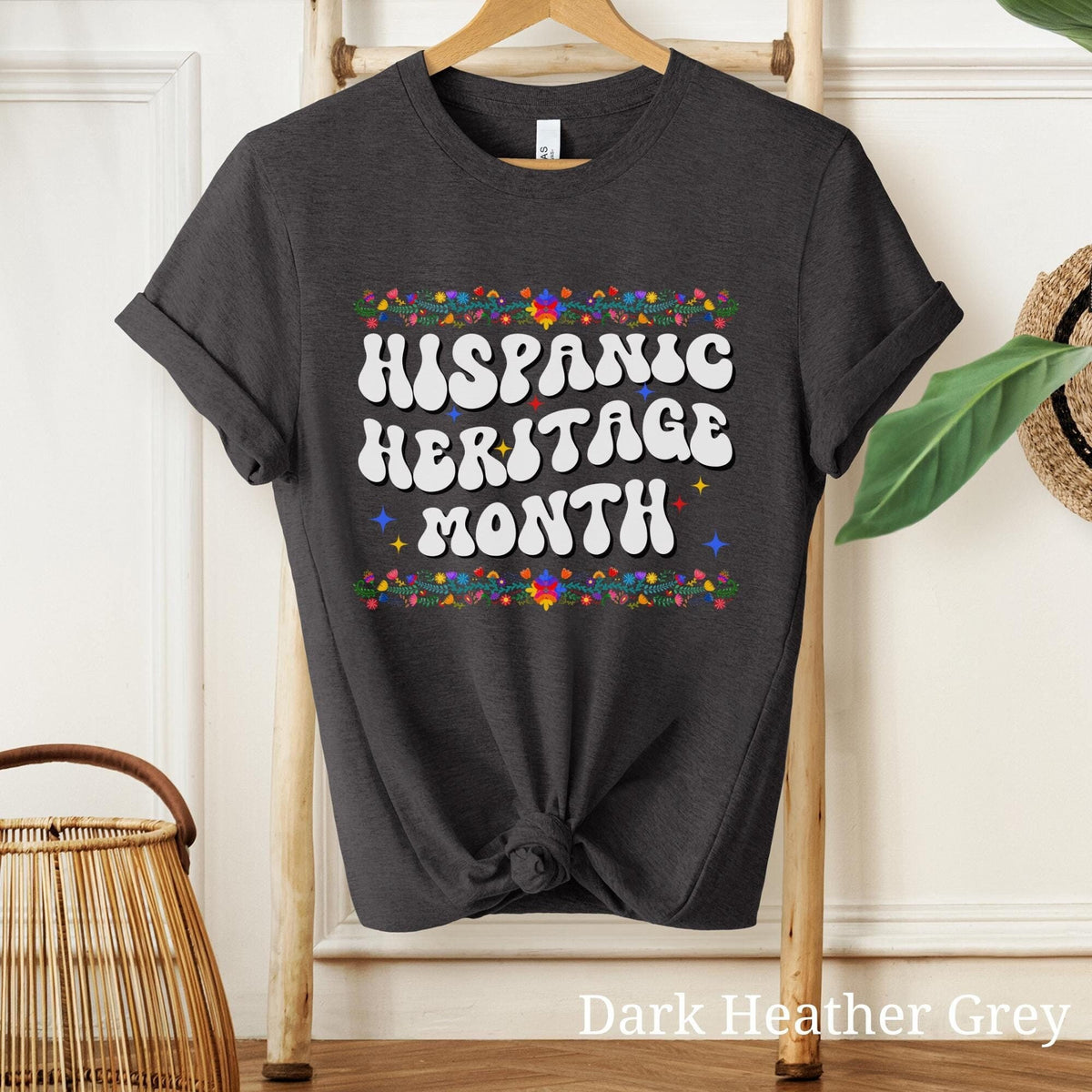 Hispanic Heritage Shirt Hispanic Heritage Month Tshirt Latino Heritage Latina Women Shirt Latin American Countries Shirt Latina Shirt Graphic Tee – Fan Favorite · Perfect For Daily Wear