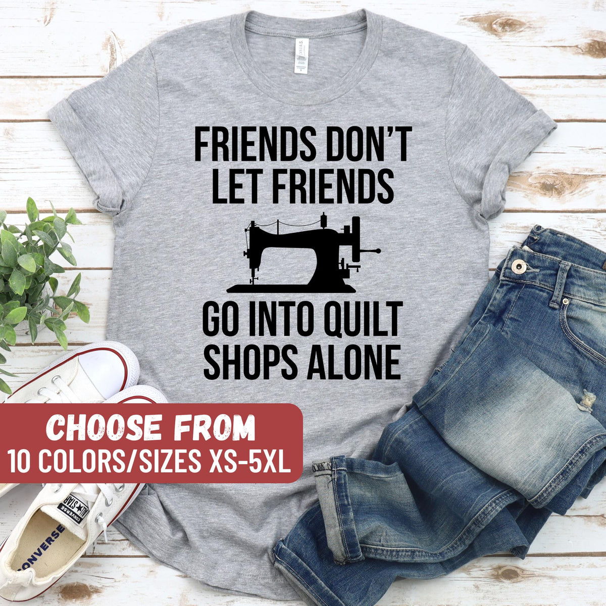 Funny Quilting Shirt Funny Sewing Shirt Gift For Quilter Craft Lover Gift Sewing Gifts Cute Quilting Shirt Quilter Gift Graphic Tee – Cozy Vibes · Great Gift For Fans