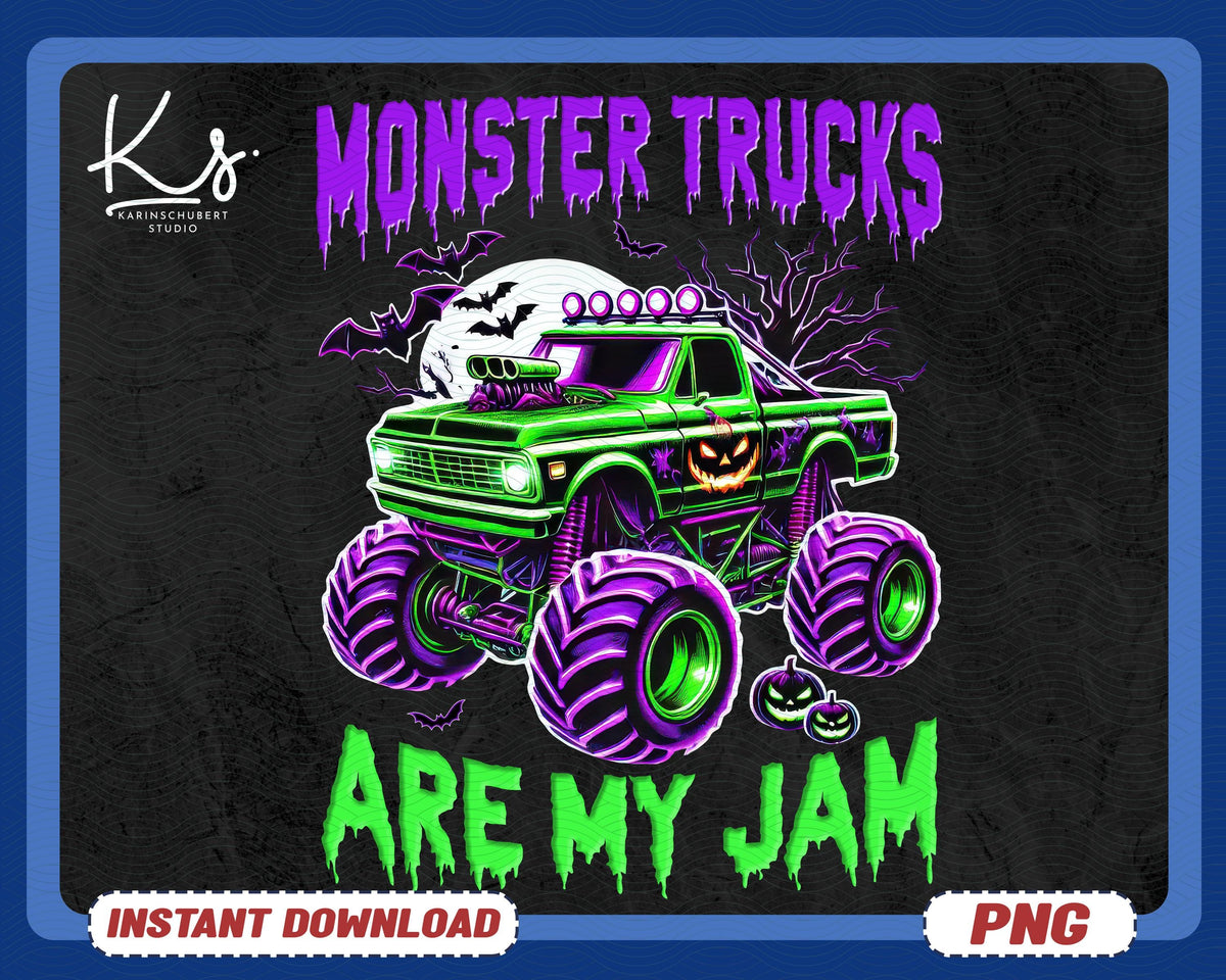 Monster Trucks Are My Jam Png Toddler Monster Truck Png Boy Truck Png Kids Shirt Design Birthday Party Png Big Truck Png Halloween Png Graphic Tee – Bold Style · Must-Have Style