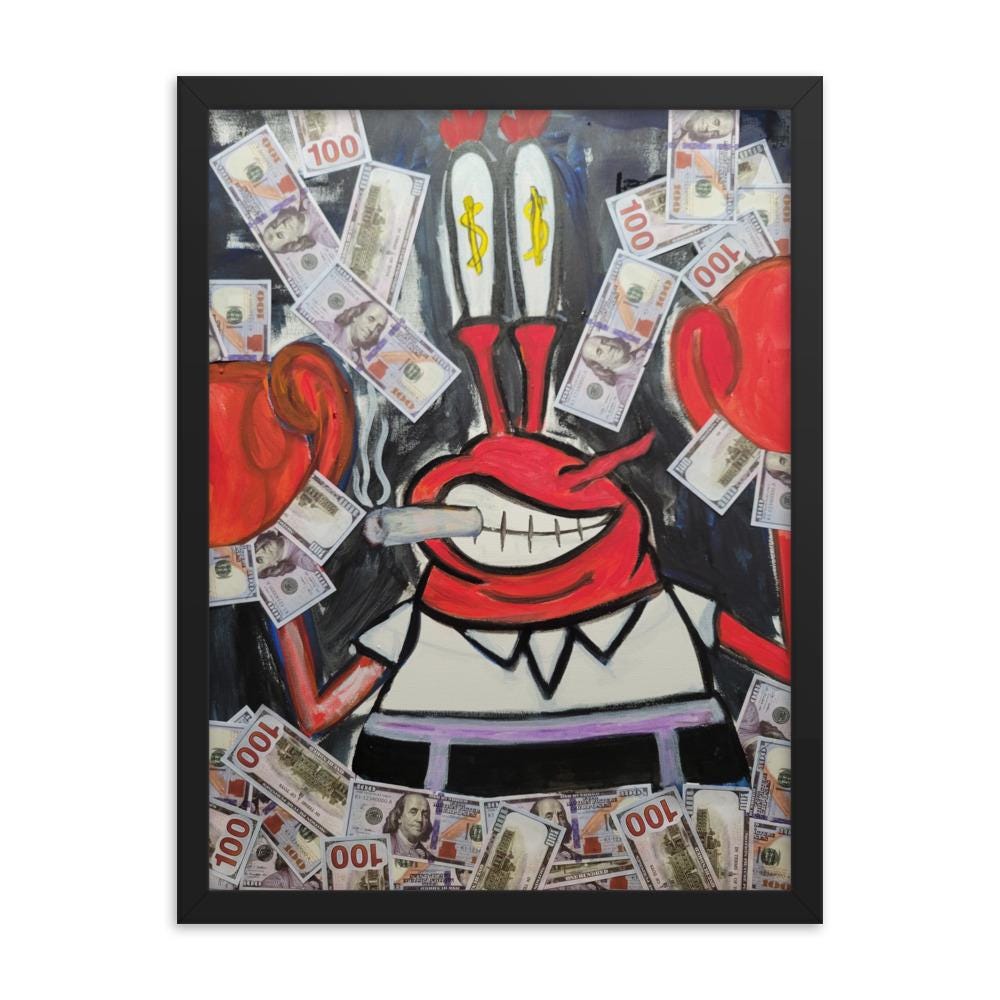 Mr Krabs Mr Krabs Money Painting Mr Karbs Painting Mr Karbs Painting Money Painting Riche Painring Framed poster Graphic Tee – Aesthetic Look · Top Pick For Any Outfit