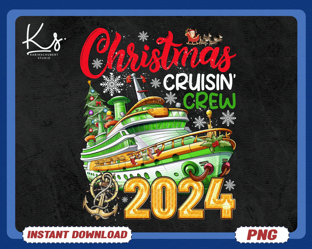 Christmas Cruisin Crew 2024 Png Cruise Png Family Christmas Cruise 2024 Png Matching Family Cruising Shirt Png Cruising Christmas Png Graphic Tee – Soft Feel · Great Gift For Fans