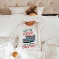 Get In Loser We39re Saving Christmas Funny Christmas Sweatshirt Christmas Party Sweatshirt Christmas Shirt Gift for Her Sweatshirt – Easygoing Wear · Great Gift For Fans