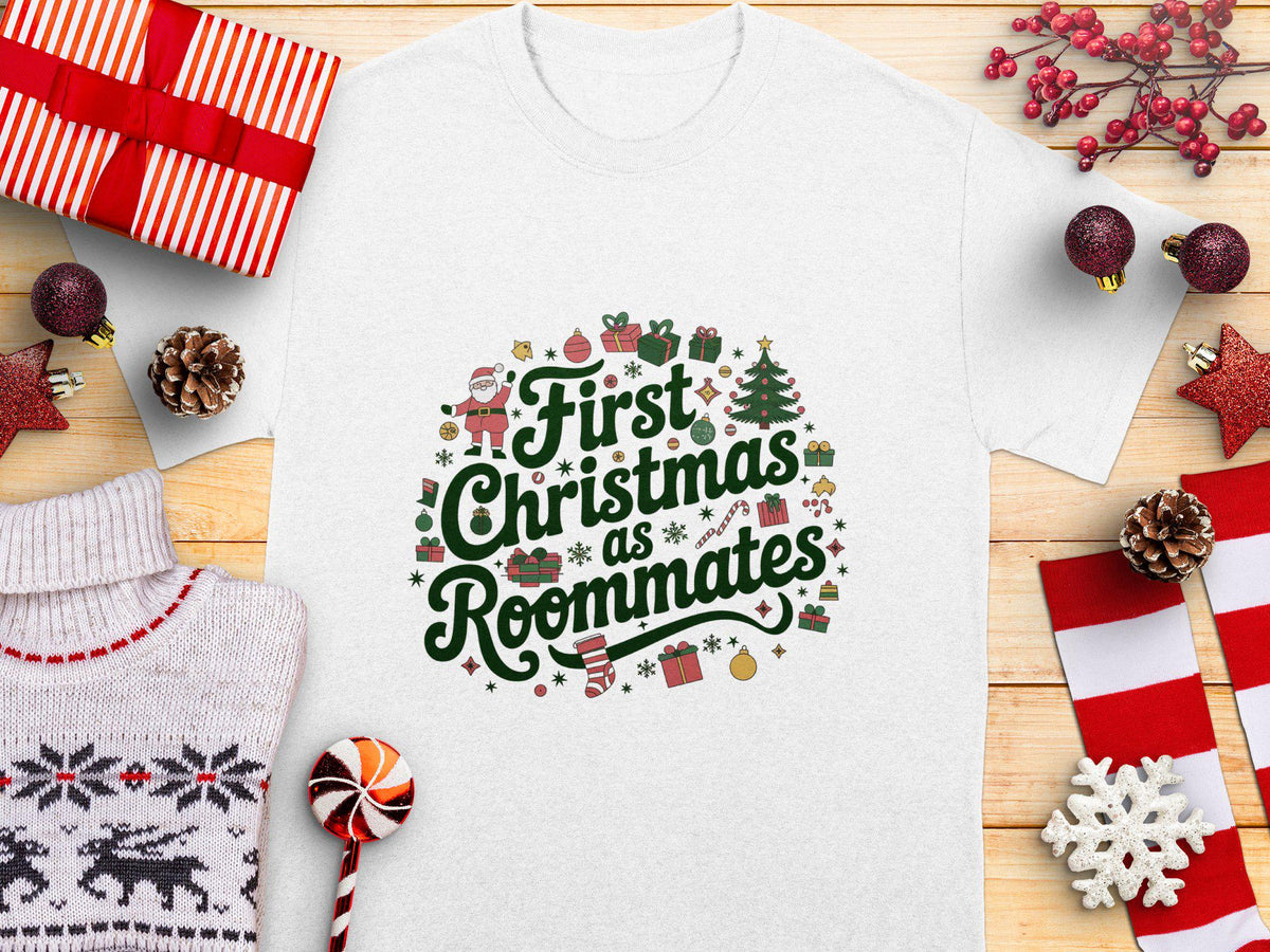 First Christmas as Roommates Funny Holiday TShirt Gift for New Roommates Cute Christmas Roommate Gift Matching Tee Graphic Tee – Warm & Stylish · Top Pick For Any Outfit