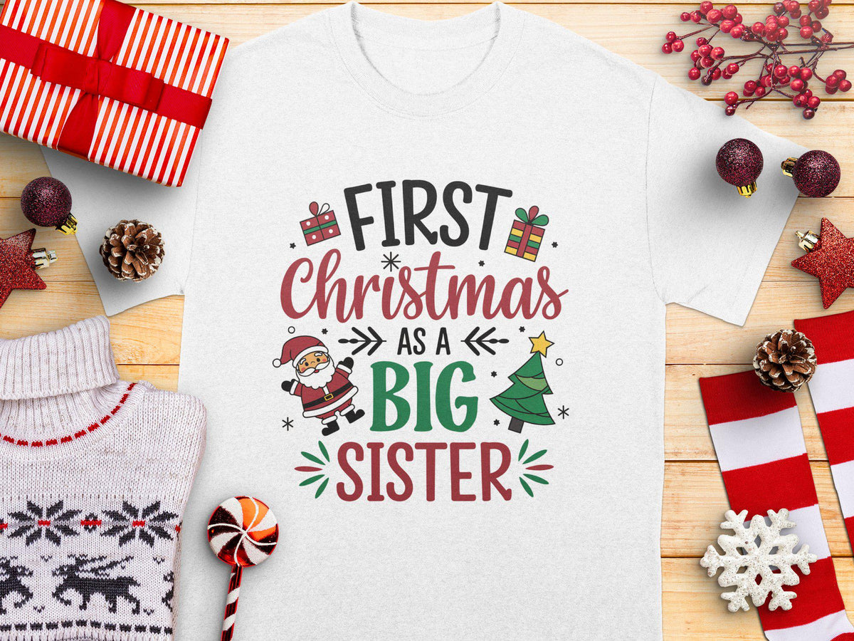 First Christmas as a Big Sister TShirt Fun Holiday Shirt Festive Tee Cute Christmas Gift for Girls Big Sister Christmas Shirt Graphic Tee – Warm & Stylish · Trending Graphic Apparel
