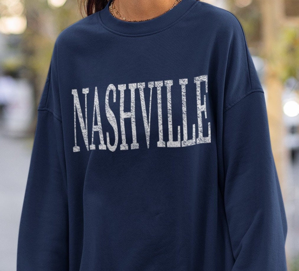 Nashville Sweatshirt Tennessee Shirt Nashville Bachelorette Sweatshirt Nashville College Shirt Nashville Gifts Nashville Souvenir Sweatshirt – Fan Favorite · Top Pick For Any Outfit
