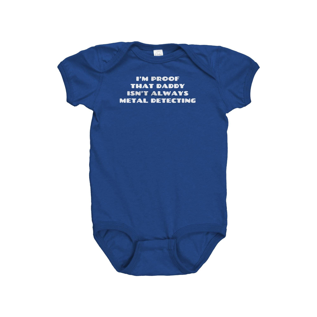 Metal Detecting Baby Bodysuit Detectorist Baby Onepiece Metal Detecting Gift I39m Proof That Daddy Isn39t Always Metal Detecting Graphic Tee – Premium Graphic · Must-Have Style