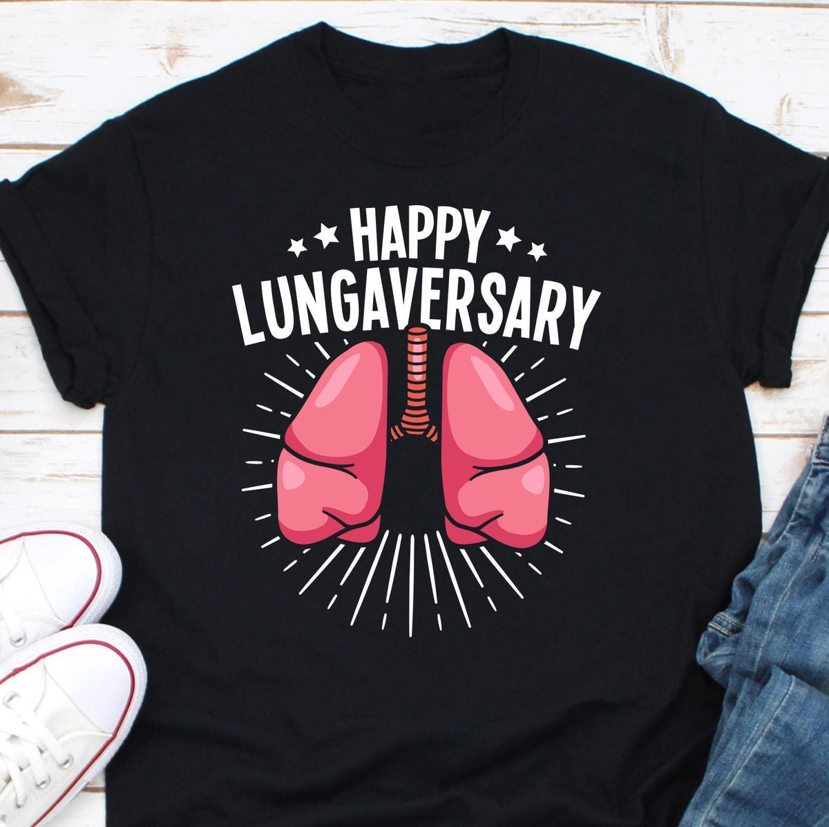 Happy Lungaversary Shirt Lung Transplant Gift For Lung Recipient Men Women Organ Recipient Shirt For Lung Cancer Survivor Graphic Tee – Everyday Comfort · Must-Have Style
