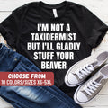 Beaver TShirt Funny Beaver Shirt Funny Beaver Tees Beaver Gift Funny Beaver Gift Beaver Gift TShirt Beaver Animal Shirt Beavers Graphic Tee – Everyday Comfort · Perfect For Daily Wear