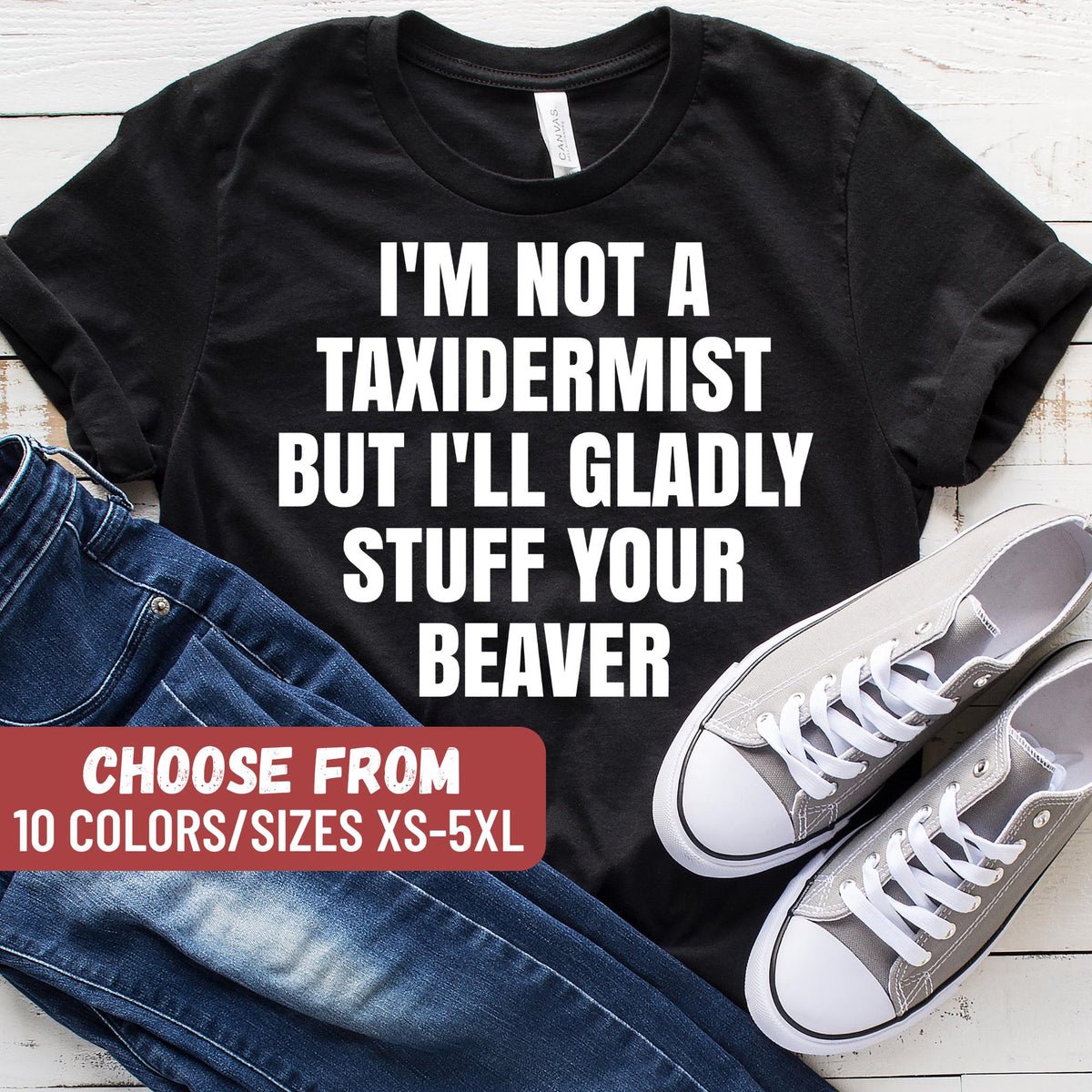 Beaver TShirt Funny Beaver Shirt Funny Beaver Tees Beaver Gift Funny Beaver Gift Beaver Gift TShirt Beaver Animal Shirt Beavers Graphic Tee – Everyday Comfort · Perfect For Daily Wear