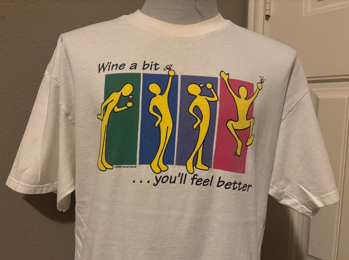 Vintage 9039s Wine a Bit Youll Feel Better Alcohol T shirt XL Graphic Tee – Bold Style · Top Pick For Any Outfit