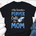 My Favorite Player Calls Me Mom Shirt Volleyball Mom Shirt Volleyball Player Mom Shirt Mom of a Volleyball Athlete Shirt Gift Vball Mom Graphic Tee – Warm & Stylish · Perfect For Daily Wear