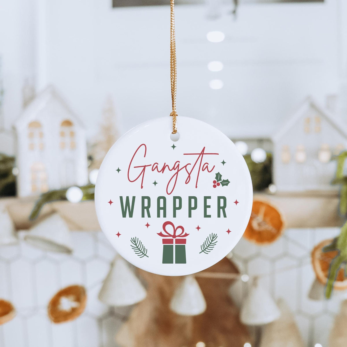 Gangsta Wrapper Ornament BFF Gift Best Friend Gifts Funny Christmas Gifts Under 30 Funny Christmas Ornament Graphic Tee – Feel-Good Design · Great Gift For Fans