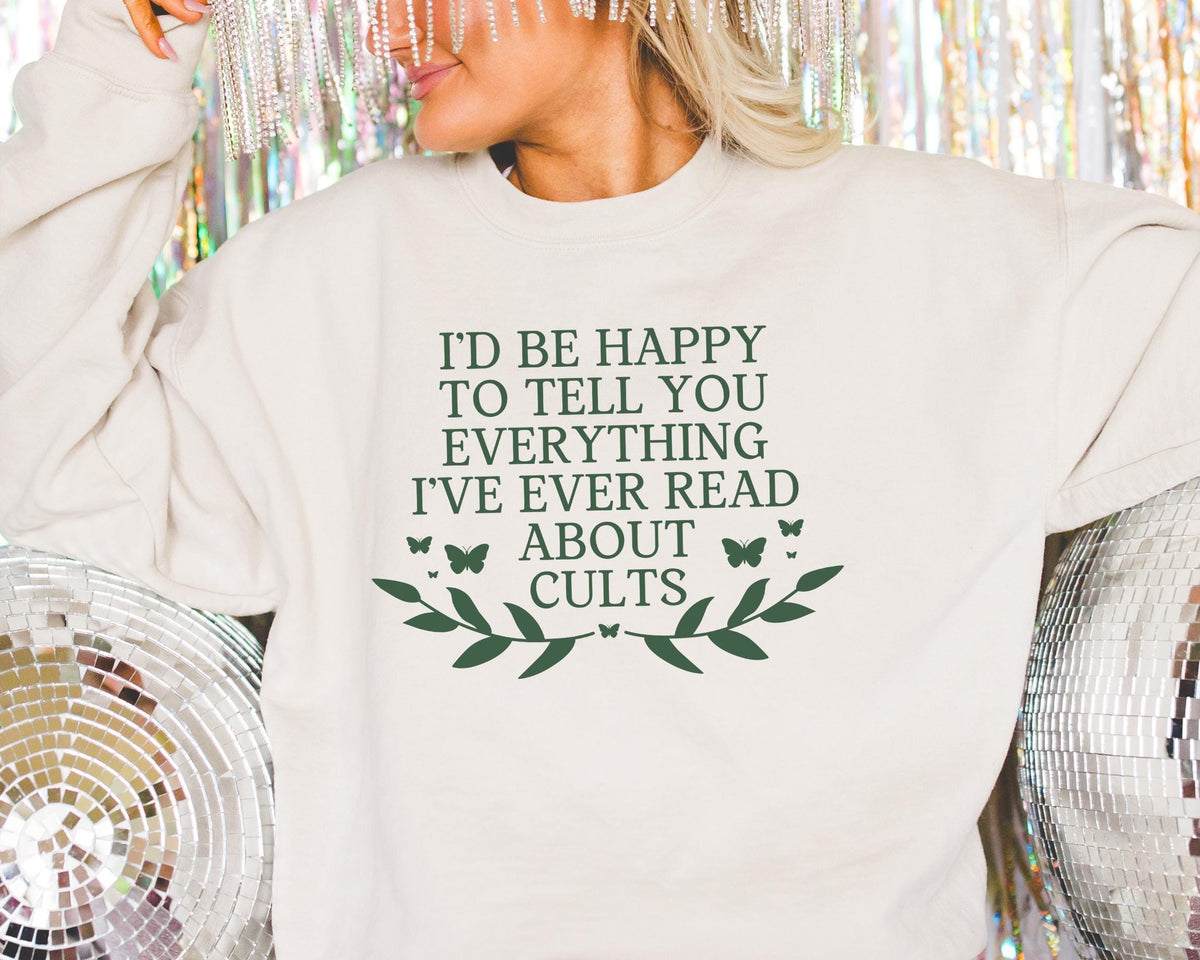 Silly Cult History Sweatshirt for Historian History Buff Who Loves True Crime and Stories About Cults Funny History Lover Crewneck for Her Sweatshirt – Cozy Vibes · Trending Graphic Apparel