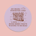 Funny Saying Book Lover Sticker for Romance Reader Who Loves Long Book Series Cute TBR Sticker with Adorable Y2K Aesthetic for Bookworm Graphic Tee – Bold Style · High-Quality Print