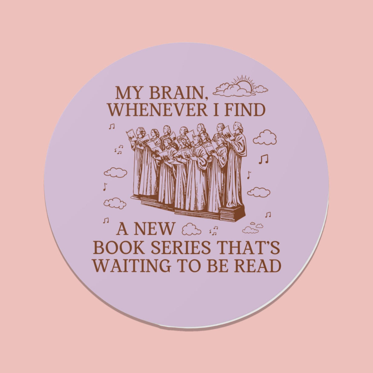 Funny Saying Book Lover Sticker for Romance Reader Who Loves Long Book Series Cute TBR Sticker with Adorable Y2K Aesthetic for Bookworm Graphic Tee – Bold Style · High-Quality Print