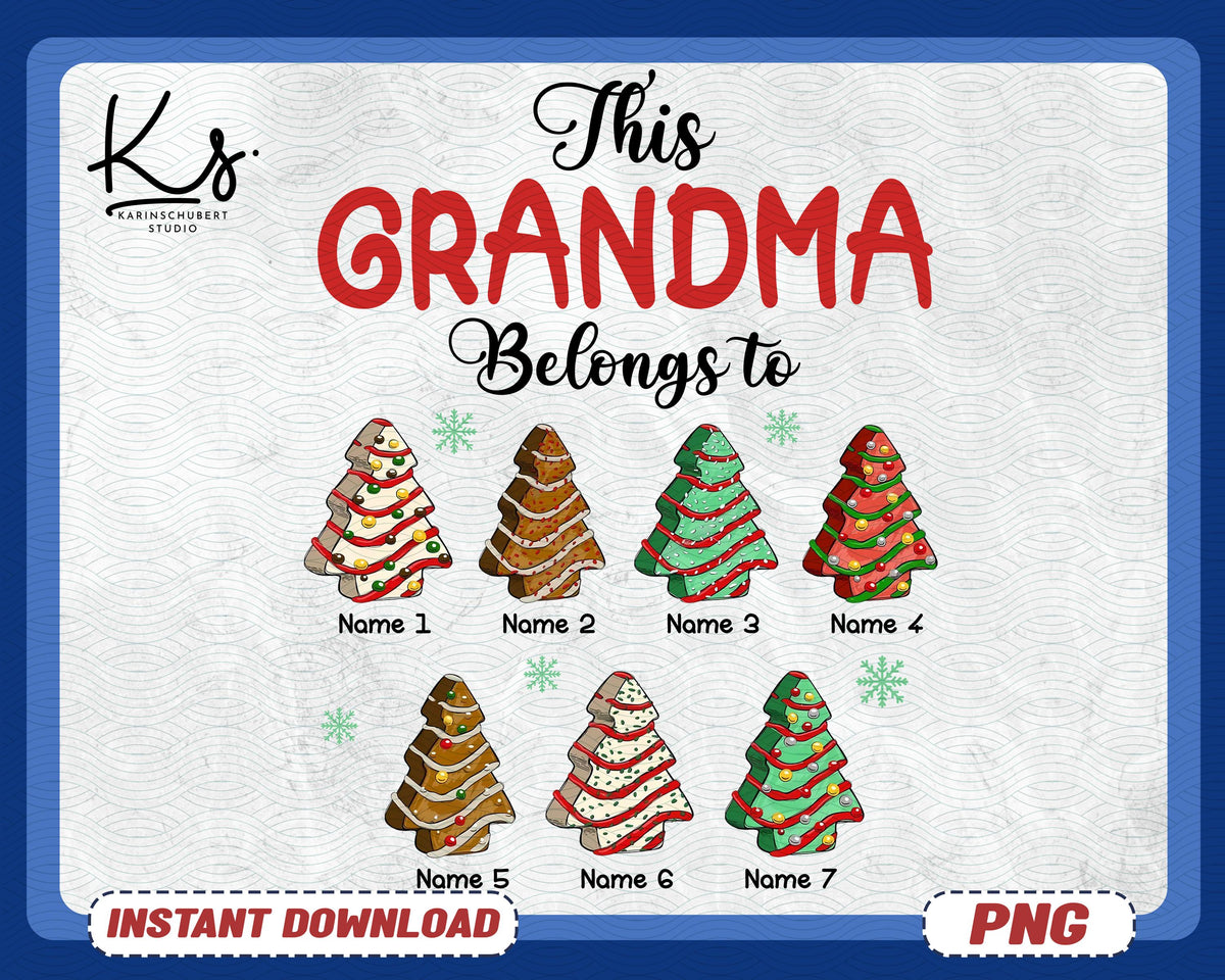 Personalized Christmas Grandma Png This Grandma Belongs To Png Merry Christmas 2024 Png Christmas Vibes Png Christmas Tree Cake Png Graphic Tee – Easygoing Wear · Great Gift For Fans