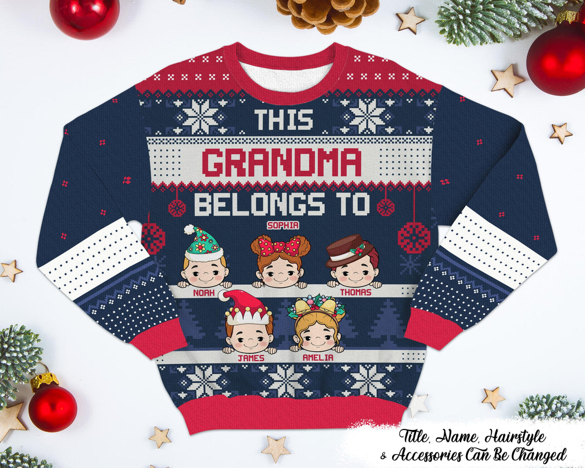 This Grandma Belongs To Personalized Ugly Christmas Sweater Custom Gigi Mimi Sweatshirt Gifts For New Grandma Moms First Time Grandma Sweatshirt – Fan Favorite · High-Quality Print