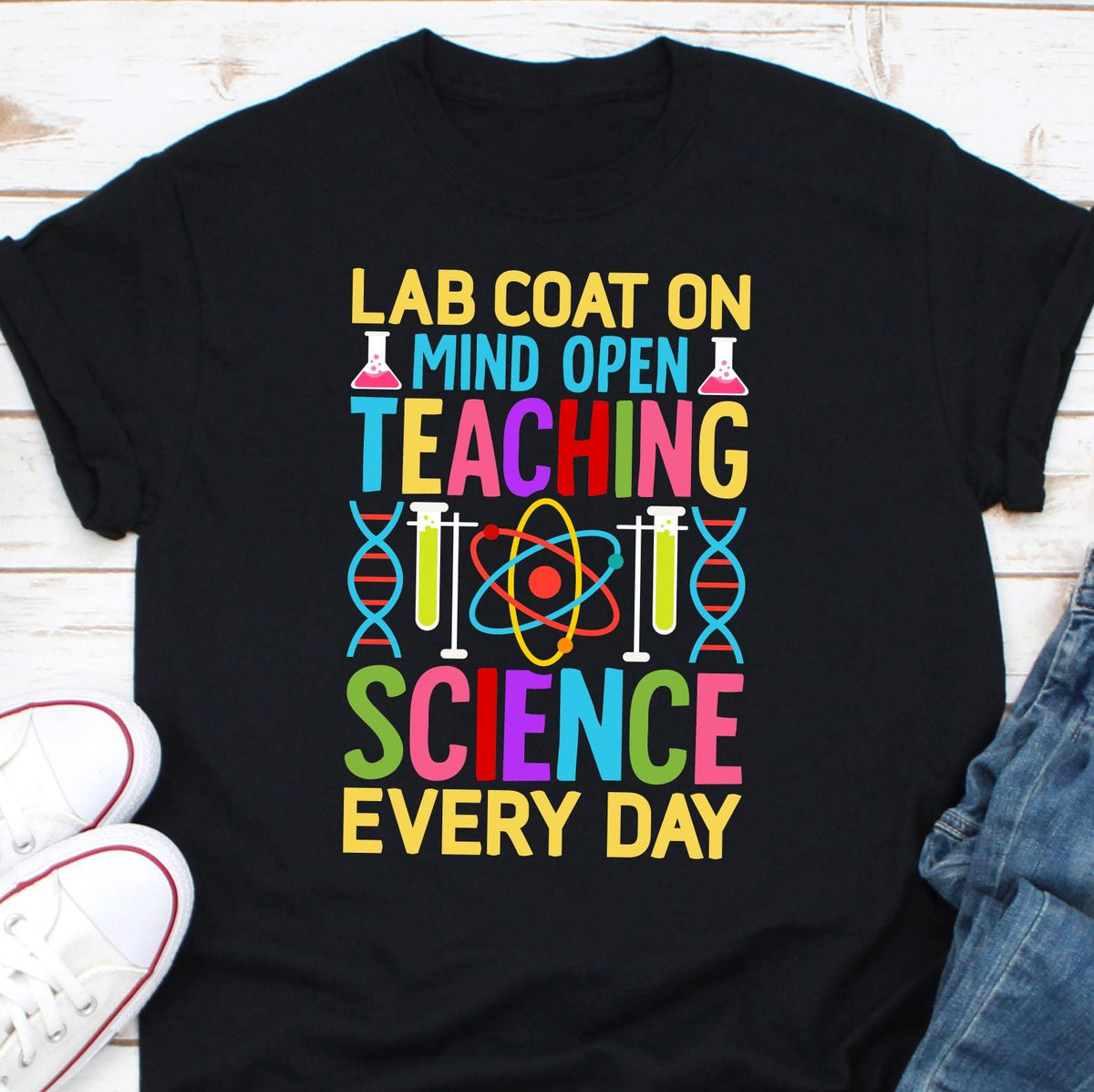 Lab Coat On Mind Open Teaching Science Everyday Shirt Science Teacher Shirt New Science Teacher Women in STEM Shirt Science Lover Shirt Graphic Tee – Fan Favorite · High-Quality Print