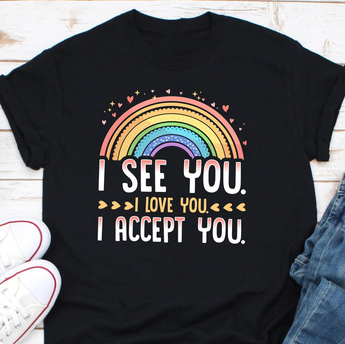 I See You I Love You I Accept You Shirt Mental Health Matters Mental Health Shirt Positivity Shirt Guidance Counselor Shirt Gentle Mind Graphic Tee – Soft Feel · Top Pick For Any Outfit
