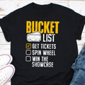 bucket list get a tiicket Graphic Tee – Fan Favorite · Great Gift For Fans