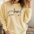 Travel Sweatshirt Travel Lover Gift Sweater Vacation Sweatshirt World Traveler Sweater Adventure ShirtTraveler Gift Sweatshirt – Soft Feel · Top Pick For Any Outfit