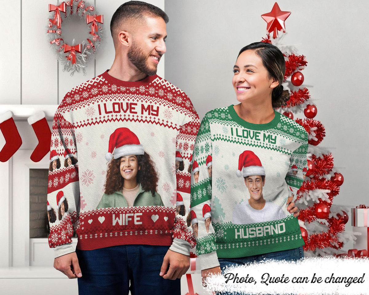 I Love My Wife I Love My Husband Custom Photo Ugly Christmas Sweater Personalized Sweatshirt With Picture Christmas Sweater With Face Sweatshirt – Everyday Comfort · Top Pick For Any Outfit