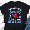 Exploring The Universe One Class At A Time Shirt Science Nerd Shirt Science Teacher Shirt Astrology Shirt Earth Science Teacher Shirt Graphic Tee – Cozy Vibes · Must-Have Style