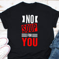 Seinfeld No Soup For You Shirt Gift 90s TV Fall Sweatshirt Elaine Jerry George Kramer Chef Gift Cook Shirt Chef Lover Shirt Gift Sweatshirt – Bold Style · Great Gift For Fans