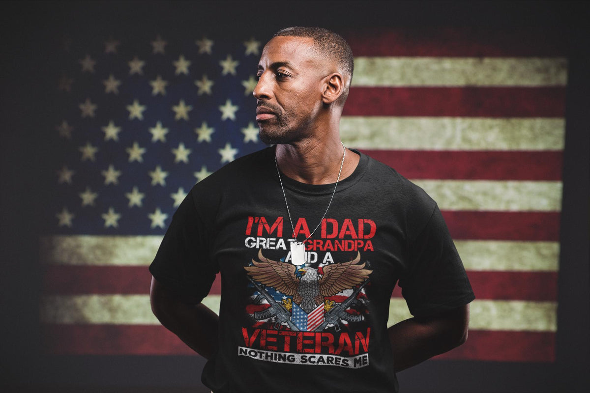 I39m A Dad Great Grandpa And A Veteran Nothing Scares Me Shirt Veteran Grandpa Shirt Fourth Of July Shirt Veterans Day Shirt Veteran Dad Graphic Tee – Warm & Stylish · Must-Have Style
