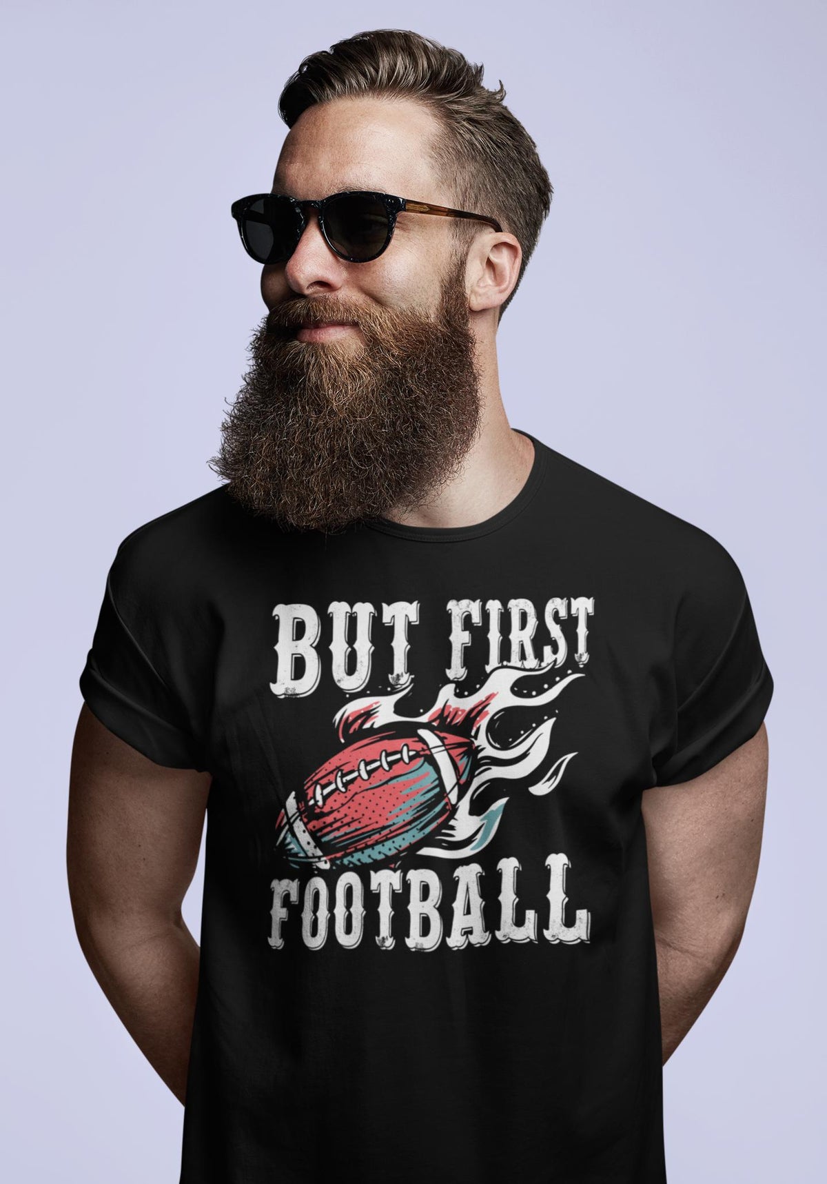 But First Football Shirt Football Season Shirt Football Fan Shirt Super Bowl Shirt Football Team Shirt Football Game Day Shirt Graphic Tee – Premium Graphic · High-Quality Print
